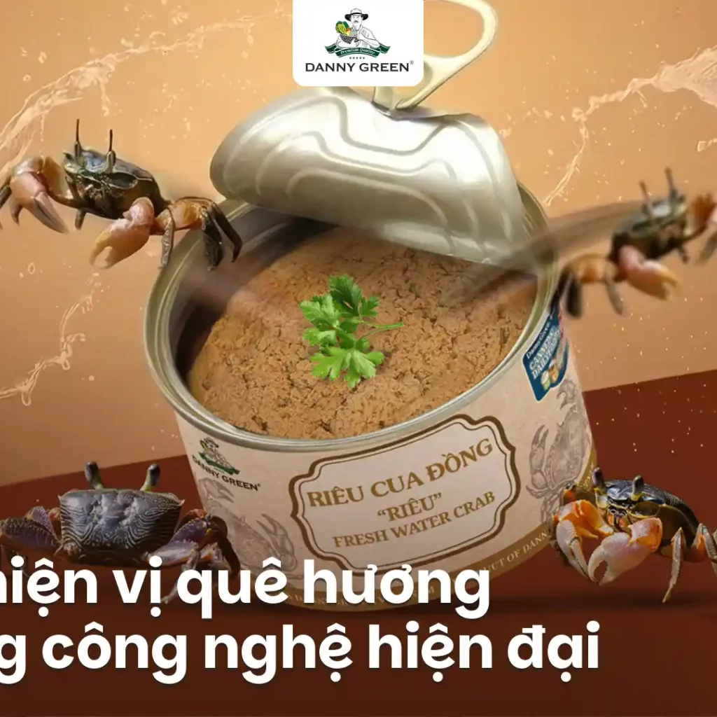 RIÊU CUA ĐỒNG DANNYGREEN - TÁI HIỆN VỊ QUÊ BẰNG CÔNG NGHỆ HIỆN ĐẠI